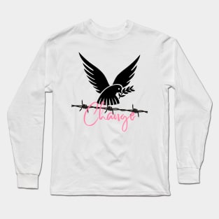 Change Long Sleeve T-Shirt